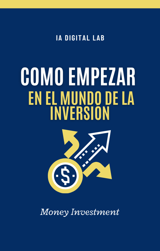 Cómo empezar en el mundo de la inversión